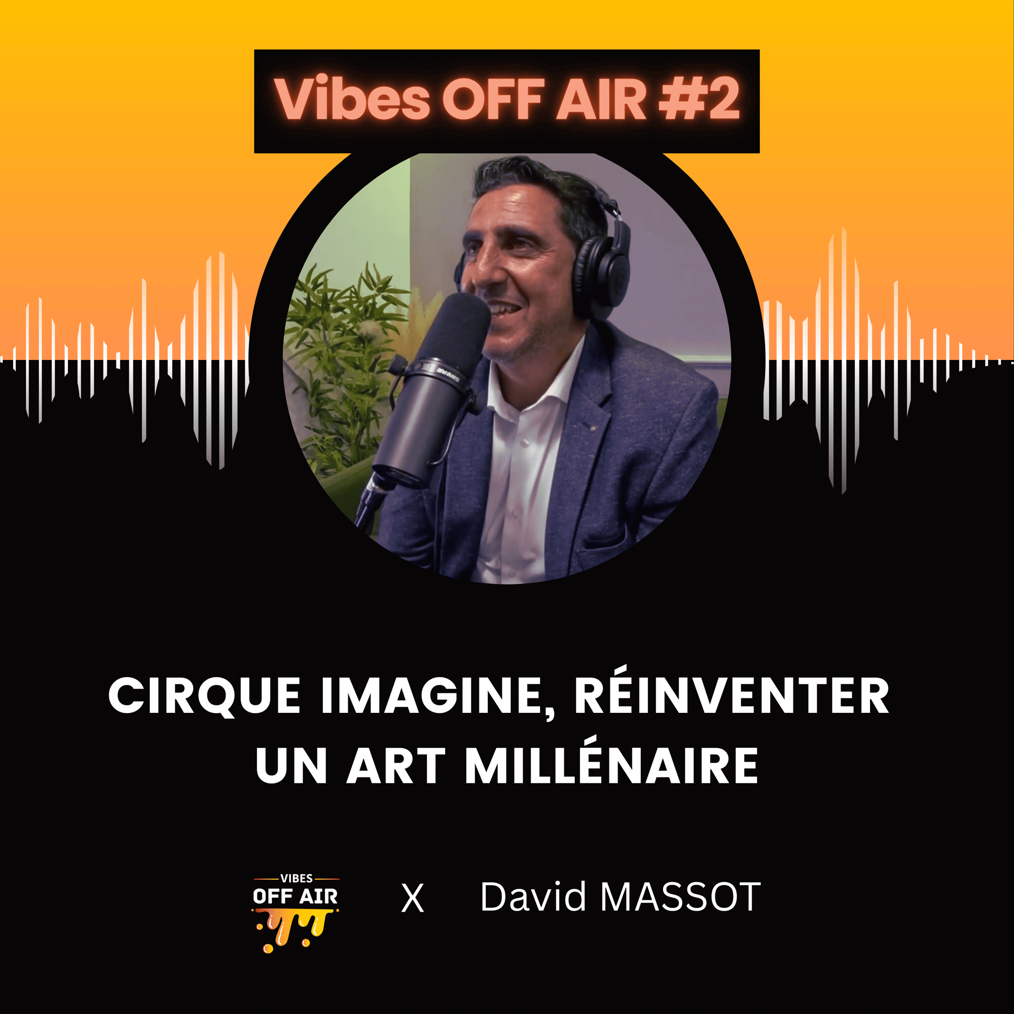 Vibes OFF AIR #2 David Massot